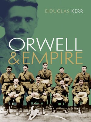cover image of Orwell and Empire